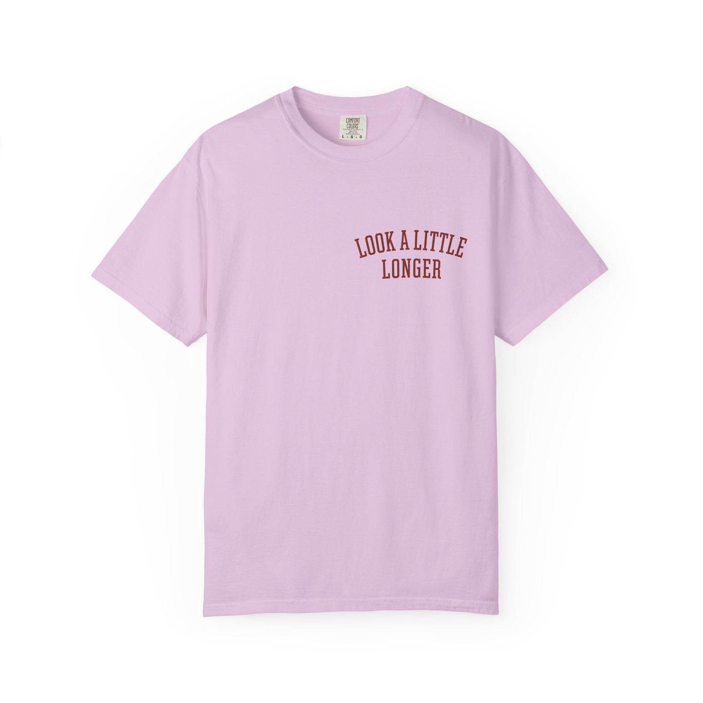 Look a Little Longer — Wordmark Tee | Garment-Dyed Comfort Colors T-Shirt