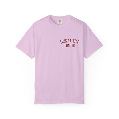 Look a Little Longer — Wordmark Tee | Garment-Dyed Comfort Colors T-Shirt