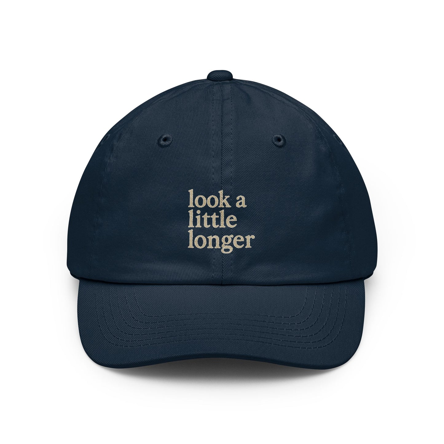 Look a Little Longer — Printed Wordmark Dad Hat
