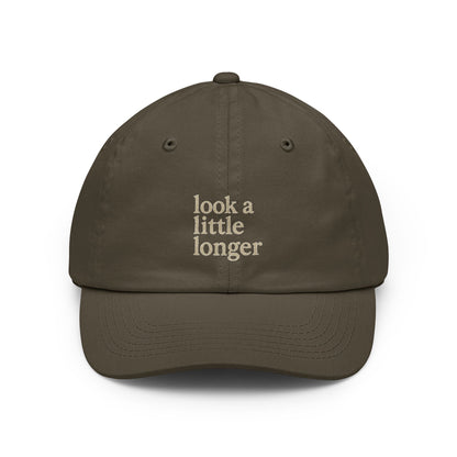 Look a Little Longer Dad Hat